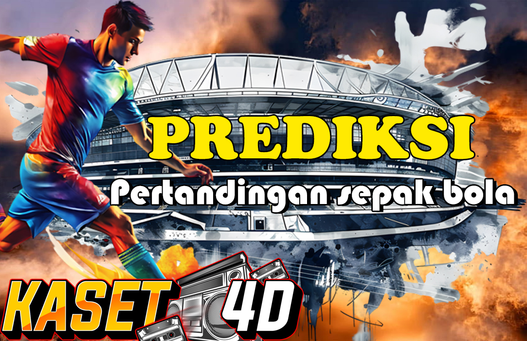 PREDIKSI PERTANDINGAN BOLA 11 – 12 SEPTEMBER 2025